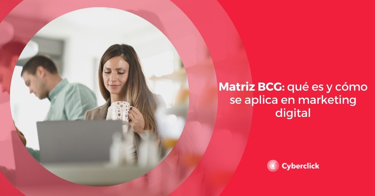 Matriz BCG qué es y cómo se aplica en marketing digital